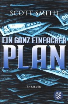 Ein ganz einfacher Plan: Thriller