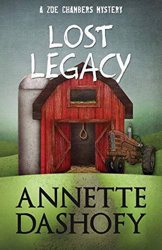 Lost Legacy (Zoe Chambers Mystery Series, Band 2)