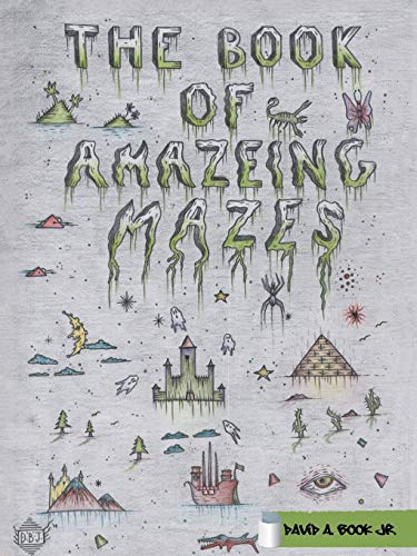 The Book of Amazeing Mazes