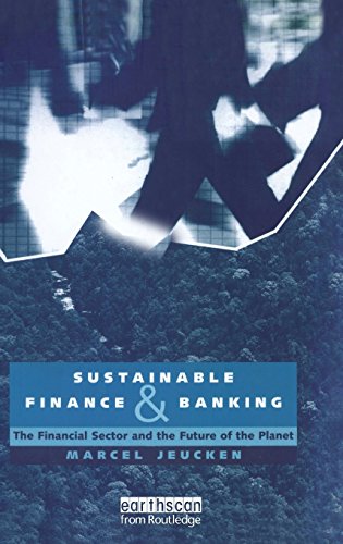 Sustainable Finance and Banking: The Financial Sector and the Future of the Planet: People-planet-profit in the Financial Sector