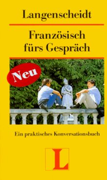 Französisch fürs Gespräch