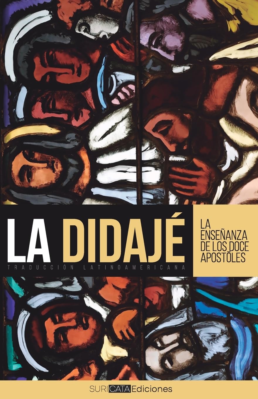 La Didajé: Traducción latinoamericana
