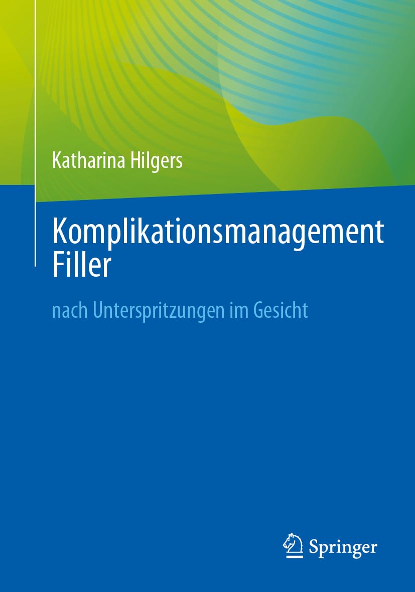 Komplikationsmanagement nach Unterspritzungen mit Hyaluronsäure: nach Unterspritzungen im Gesicht