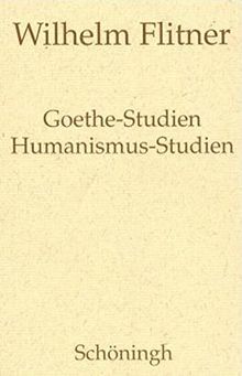 Wilhelm Flitner - Gesammelte Schriften: Goethe-Studien: Bd 8