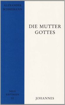 Die Mutter Gottes