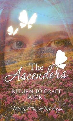 The Ascenders: Return to Grace Book 1