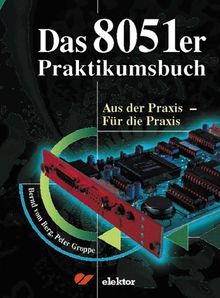 Das 8051er Praktikumsbuch