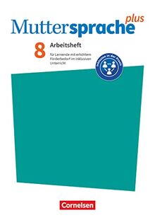 Muttersprache plus - Allgemeine Ausgabe 2020 und Sachsen 2019 - 8. Schuljahr: Arbeitsheft für Lernende mit erhöhtem Förderbedarf im inklusiven Unterricht - Arbeitsheft mit Lösungen
