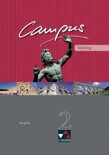 Campus C 2. Training: Gesamtkurs für Latein. Baden-Württemberg, Bayern, Brandenburg, Nordrhein-Westfalen