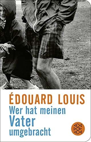 Wer hat meinen Vater umgebracht - Édouard Louis Gebunden