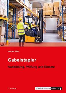Gabelstapler - Ausbildung, Prüfung und Einsatz