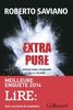 Extra Pure : Voyage dans l'économie de la cocaine