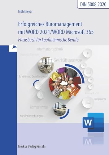 Erfolgreiches Büromanagement mit Word 2021   Word Microsoft 365 - Kerstin Mühlmeyer Kartoniert (TB)
