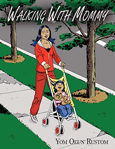 Walking With Mommy
