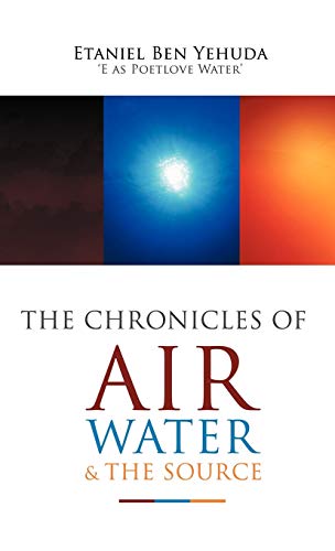 The Chronicles of Air, Water, and the Source