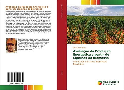 Avaliação da Produção Energética a partir de Ligninas da Biomassa: Um estudo utilizando Biomassas Brasileiras
