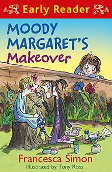 Moody Margaret's Makeover: Book 20 (Horrid Henry Early Reader, Band 19)