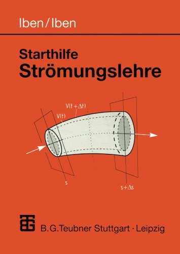 Iben, Hans K Starthilfe Strömungslehre (German Edition)