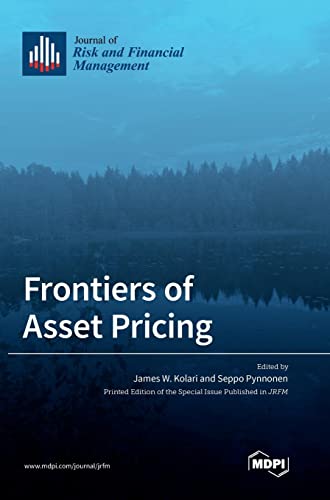 Frontiers of Asset Pricing