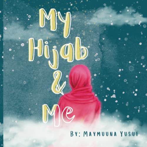 My Hijab & Me