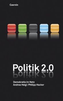 Politik 2.0: Demokratie im Netz