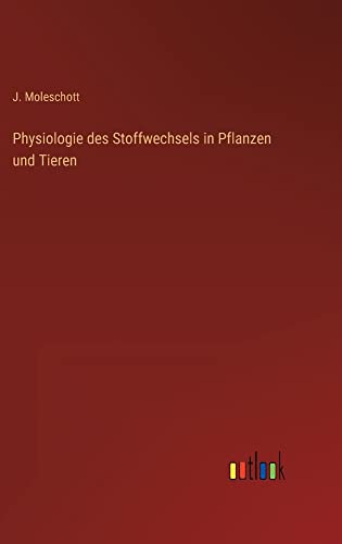 Physiologie des Stoffwechsels in Pflanzen und Tieren