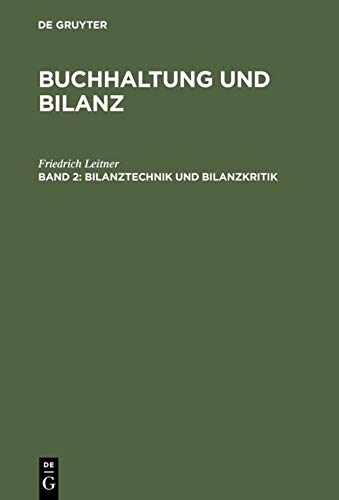 Bilanztechnik und Bilanzkritik (Buchhaltung und Bilanz)