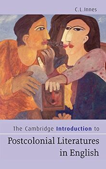 The Cambridge Introduction to Postcolonial Literatures in English (Cambridge Introductions to Literature)