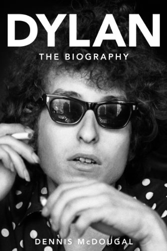 Dennis Mcdougal Dylan, The Biography