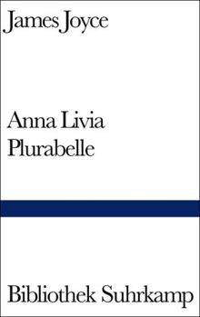 Anna Livia Plurabelle (Bibliothek Suhrkamp)