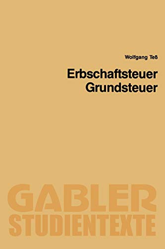 Erbschaftsteuer, Grundsteuer (Gabler-Studientexte)
