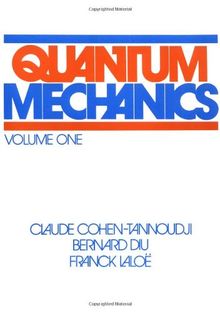 Quantum Mechanics: Volume 1