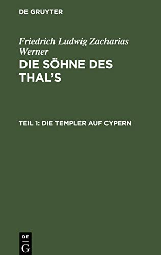Die Söhne des Thal¿s, Teil 1, Die Templer auf Cypern