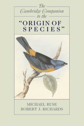 The Cambridge Companion to the 'Origin of Species' (Cambridge Companions to Philosophy)