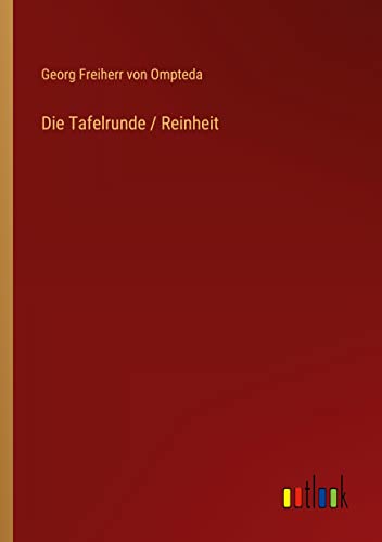 Die Tafelrunde / Reinheit