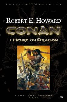 Conan. Vol. 2. L'heure du dragon : 1934