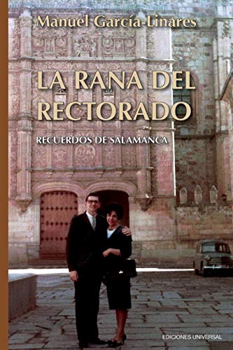 La Rana del Rectorado (Coleccion Cuba y Sus Jueces)