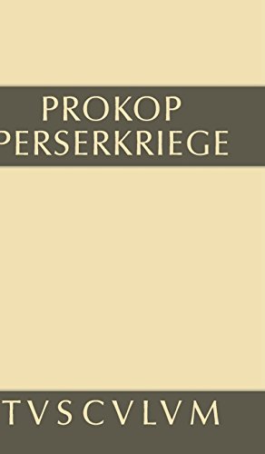 Prokop: Werke: Perserkriege (Sammlung Tusculum)