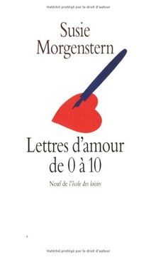 Lettres d'amour de 0 à 10