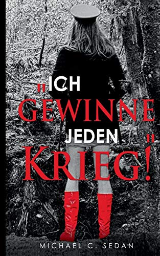 Ich gewinne jeden Krieg! (Gute Tochter, schlechter Sohn)