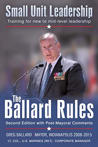 The Ballard Rules: Small Unit Leadership