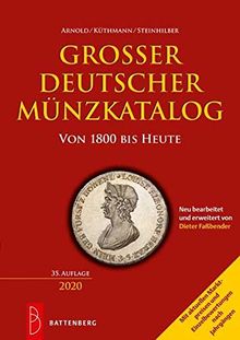 Großer deutscher Münzkatalog: von 1800 bis heute