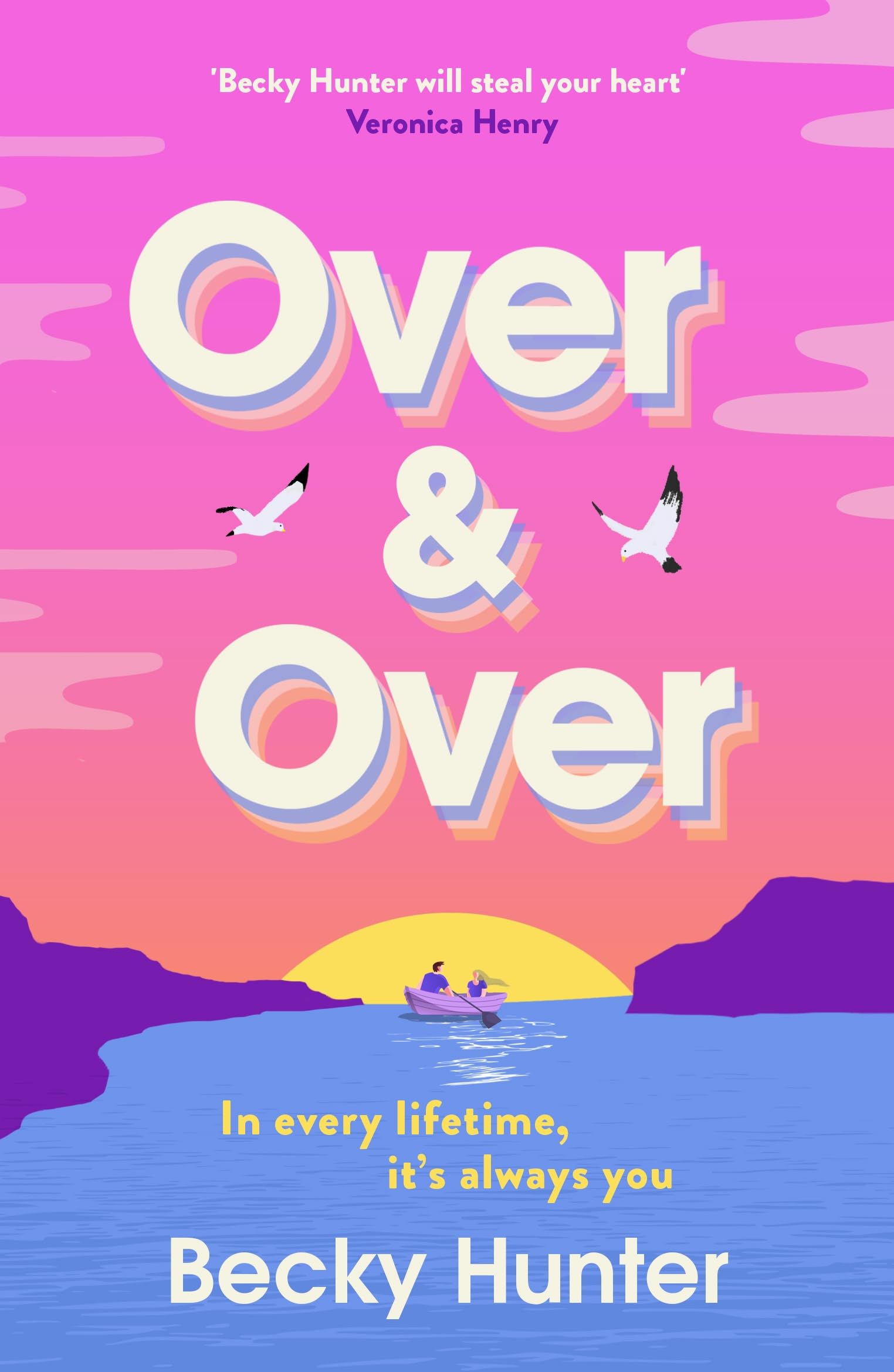 Hunter, Becky: Over and Over