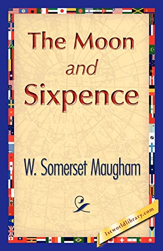 W. Somerset Maugham, Somerset Maugham The Moon And Sixpence