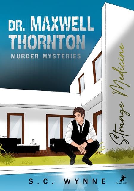Strange Medicine: Dr. Maxwell Thornton Murder Mysteries 1