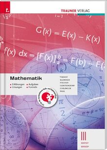 Mathematik III BAFEP/BASOP - Erklärungen, Aufgaben, Lösungen, Formeln