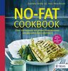 No-Fat-Cookbook: Über 110 Rezepte mit grüner Pflanzenpower und gesunden Kohlenhydraten