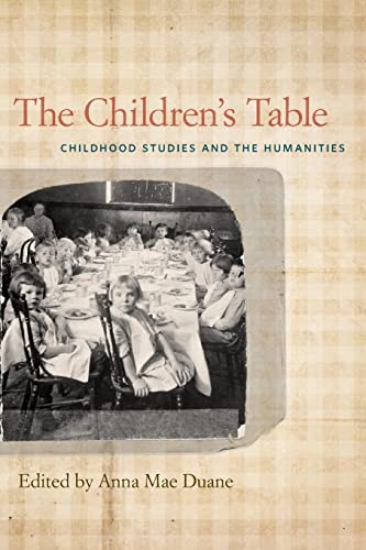Children's Table: Childhood Studies and the Humanities
