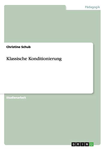 Klassische Konditionierung