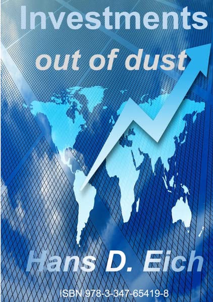 Investments - money out of dust: DE